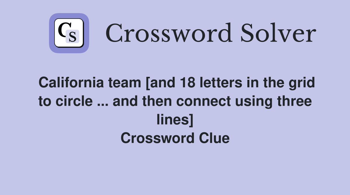 California team [and 18 letters in the grid to circle and then